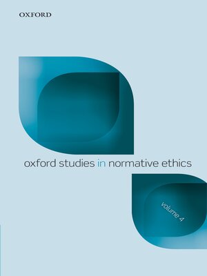 cover image of Oxford Studies Normative Ethics, Volume 4